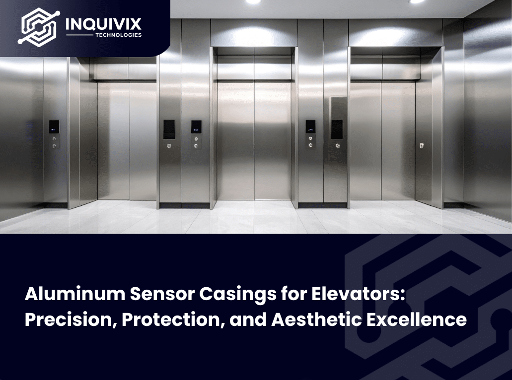 Aluminum Sensor Casings for Elevators Precision, Protection, and Aesthetic Excellence - Thumbnail